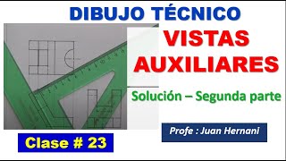 Clase 23 Vistas Auxiliares e Isométrico parte 2 [upl. by Daeriam]