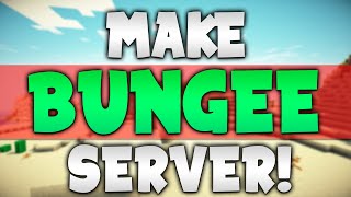 How To Make a BUNGEE Minecraft Server  Multiple Servers in 1 [upl. by Ballinger]