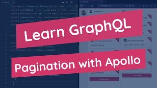 Learn GraphQL Pagination with Apollo client 10 [upl. by Bordiuk]