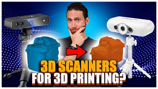 Which 3D Scanner is Best for 3D Printing [upl. by Xaviera]