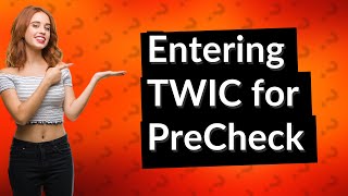 How do I enter my TWIC card number for TSA PreCheck [upl. by Anoyek]