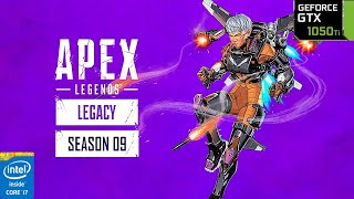 Apex Legends  Season 9  GTX 1050 Ti 4GB  i7 7700 [upl. by Grogan]