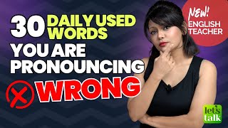 30 Commonly Mispronounced English Words 😱  Improve English Pronunciation  Speak English Clearly [upl. by Lichtenfeld76]