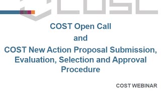 The new COST proposal submission evaluation selection and approval procedure [upl. by Tan634]