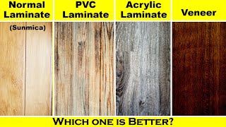 Normal Laminate vs PVC Laminate vs Acrylic Laminate vs Veneer vs Sunmica  Which one is better [upl. by Close]