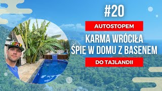 Zagubiony Piesek i Znaleziony Dom z Basenem  Autostopem z Polski do Tajlandii [upl. by Eizzik]