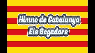 Himno nacional de CatalunyaEls segador letra en castellano [upl. by Gnehp]