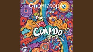 Onomatopée DanceV1 [upl. by Nalyak]