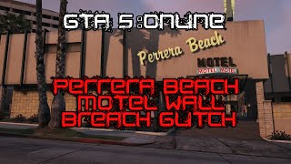 Gta 5 Online Motel Wall Breach Glitch After Patch [upl. by Cnahc385]