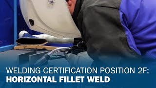 Welding Certification Position 2F Horizontal Fillet Weld [upl. by Elleuqram]