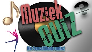 Muziek QUIZ [upl. by Hayward]