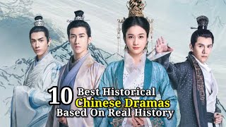 Best Historical Chinese Dramas Based on Real History [upl. by Ring891]