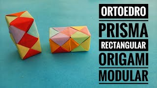 ▶ ORTOEDRO  PRISMA Rectangular  Origami Modular  Módulos de Sonobe [upl. by Strohbehn]