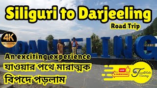 Siliguri to Darjeeling by Car via Mangpoo amp Jorebungalow  Long Drive from Kolkata [upl. by Ytirahs]