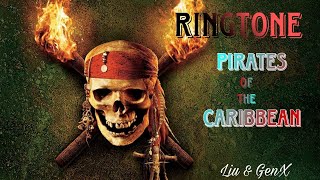 Pirates Ringtone  pirates of the caribbean  Liu amp GenX [upl. by Sairu152]