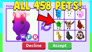 I traded for all 458 PETS in Adopt Me [upl. by Grazia886]