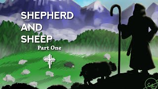 Shepherd and Sheep Part One [upl. by Herm]