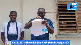 Bac 2024  Délibération jury 1298 lycée de sangué  série L1 [upl. by Tiat]