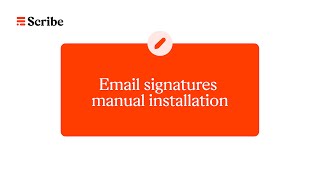 How to manually install your Scribe email signatures [upl. by Niroc]