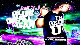 Juicy J Blue Dream And Lean [upl. by Ai239]