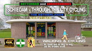 4K SCHIEDAM  CYCLING TROUGH THE CITY The Netherlands Walking and Cycling [upl. by Chun]