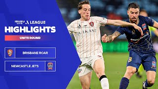 Brisbane Roar FC v Newcastle Jets  Highlights  Isuzu UTE ALeague 202324  Unite Round [upl. by Efioa]