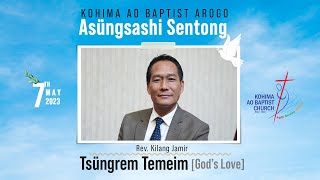 KABA 7 May 2023 Asungsashi sentong  Devotional Sentep  O Jembir Rev Kilang Jamir [upl. by Ayikaz]