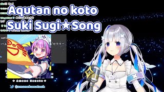 Aqutan no koto Suki Sugi☆Song  Amane Kanata  天音かなた [upl. by Akcirre502]