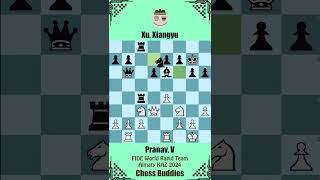 FIDE World Rapid Team  Pranav V vs Xu Xiangyu  Almaty KAZ 2024 chessgame fide [upl. by Tanah]