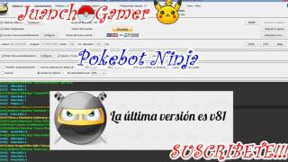 Pokebot ninja v81  Ultima Actualizacion Para PC  300117  API 051 l POKEMON GO [upl. by Nnair307]