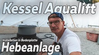 Hebeanlage wird oft vergessen  Kessel Aqualift  Hausbau Starnberger See  Smartest Home 10 [upl. by Zeena396]