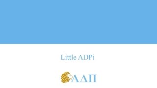 Little ADPi Alpha Delta Pi Song [upl. by Filipe104]