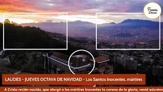 LAUDES  JUEVES OCTAVA DE NAVIDAD  Los Santos Inocentes mártires [upl. by Odidnac310]