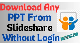 How to Download PPT from SlideShare for Free  Download ppt from SlideShare without login [upl. by Amadus]