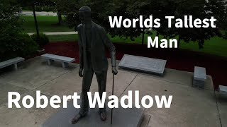 The Robert Wadlow Statue [upl. by Assirahc]