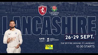 📽 DAY FOUR LIVE STREAM  Kent vs Lancashire [upl. by Irrabaj]