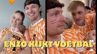 Enzo Knol kijkt EK voetbal met vrienden en baby riven [upl. by Akin]