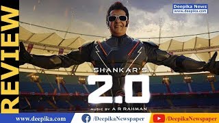 Enthiran 20 Tamil Movie Review  Rajinikanth Akshay Kumar Amy Jackson R Shankar  Deepika [upl. by Nittirb]