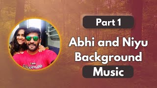 Abhi and Niyu Background music Download  Part 1 AbhiandNiyu [upl. by Schroer]