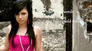 Natasha Bedingfield These words cover by Sonia Mörsner [upl. by Ennirroc]