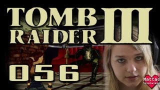 Lets Play Tomb Raider 3 56 GER HD  Erstmal zu Penny [upl. by Eceinhoj816]