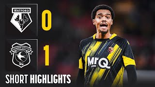 Watford 01 Cardiff City  Short Highlights [upl. by Waylin]