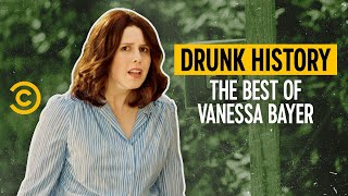 The Best of Vanessa Bayer  Drunk History [upl. by Arinaid]