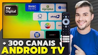 APP TV DIGITAL  DE 300 CANAIS GRATUITOS na SUA SMART TV COM ANDROID TV [upl. by Lehte]