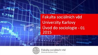 Úvod do sociologie  01  bakalářské studium [upl. by Ia]