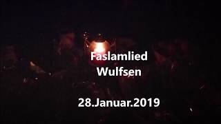 Faslamlied Wulfsen 2019 Brüder singen und spielen Live [upl. by Ahsii]