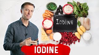 Benefits of Iodine The Healing Trace Minerals for Cysts Thyroid PCOD and more – DrBerg [upl. by Itsrik769]