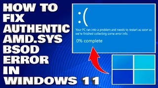 How To Fix AuthenticAMDsys BSOD Blue Screen Error in Windows 1110 Solution [upl. by Yehudi951]