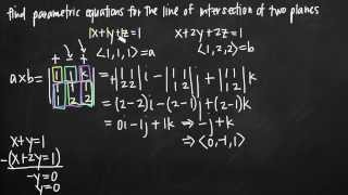 Parametric equations for the line of intersection of two planes KristaKingMath [upl. by Mellicent]