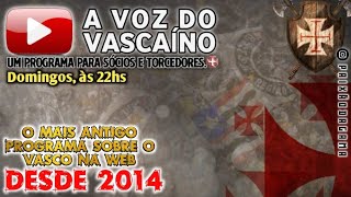 A VOZ DO VASCAINO NOTICIAS DA SEMANA [upl. by Barbarese]